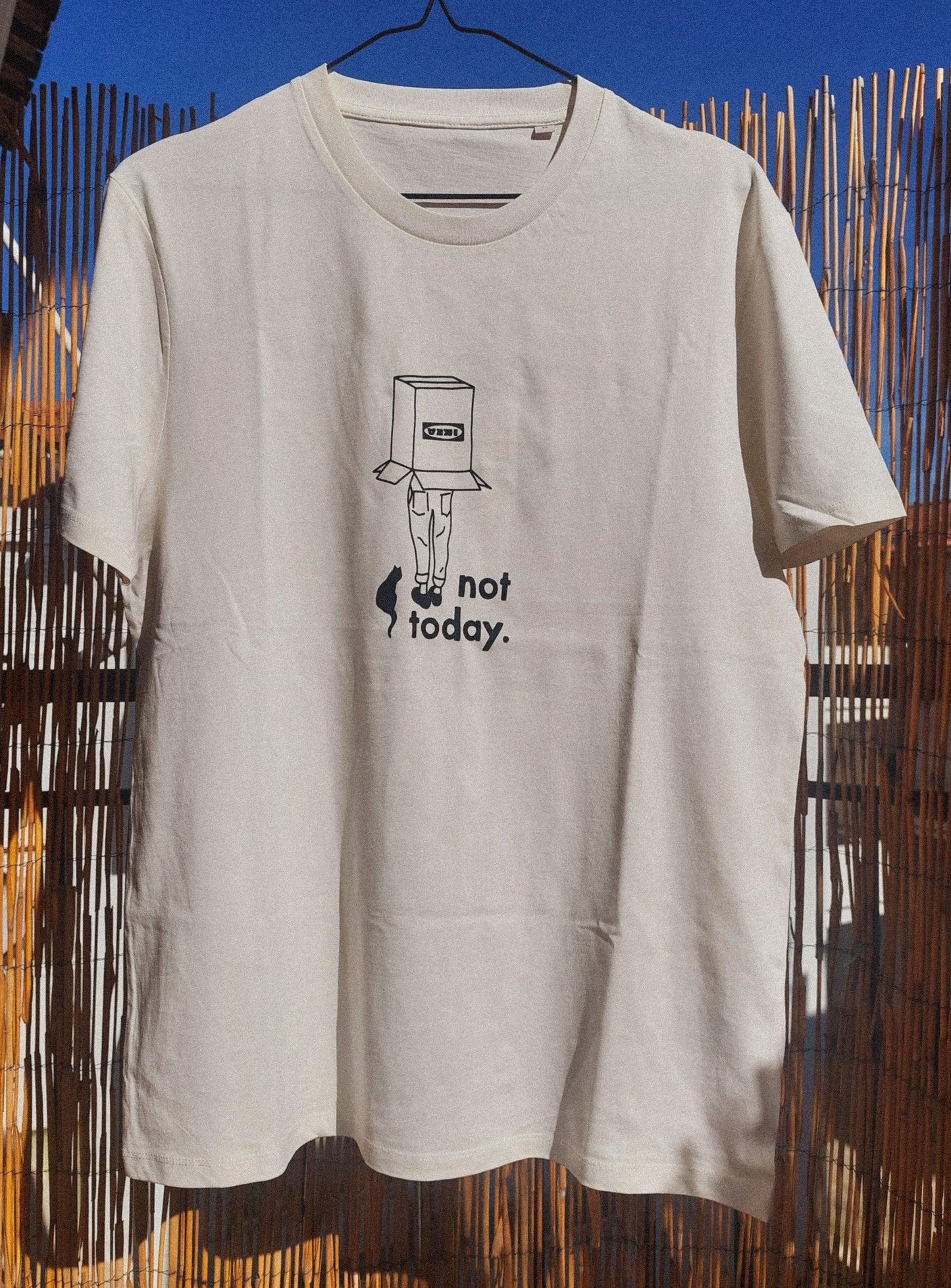 not today ▪ unisex t-shirt