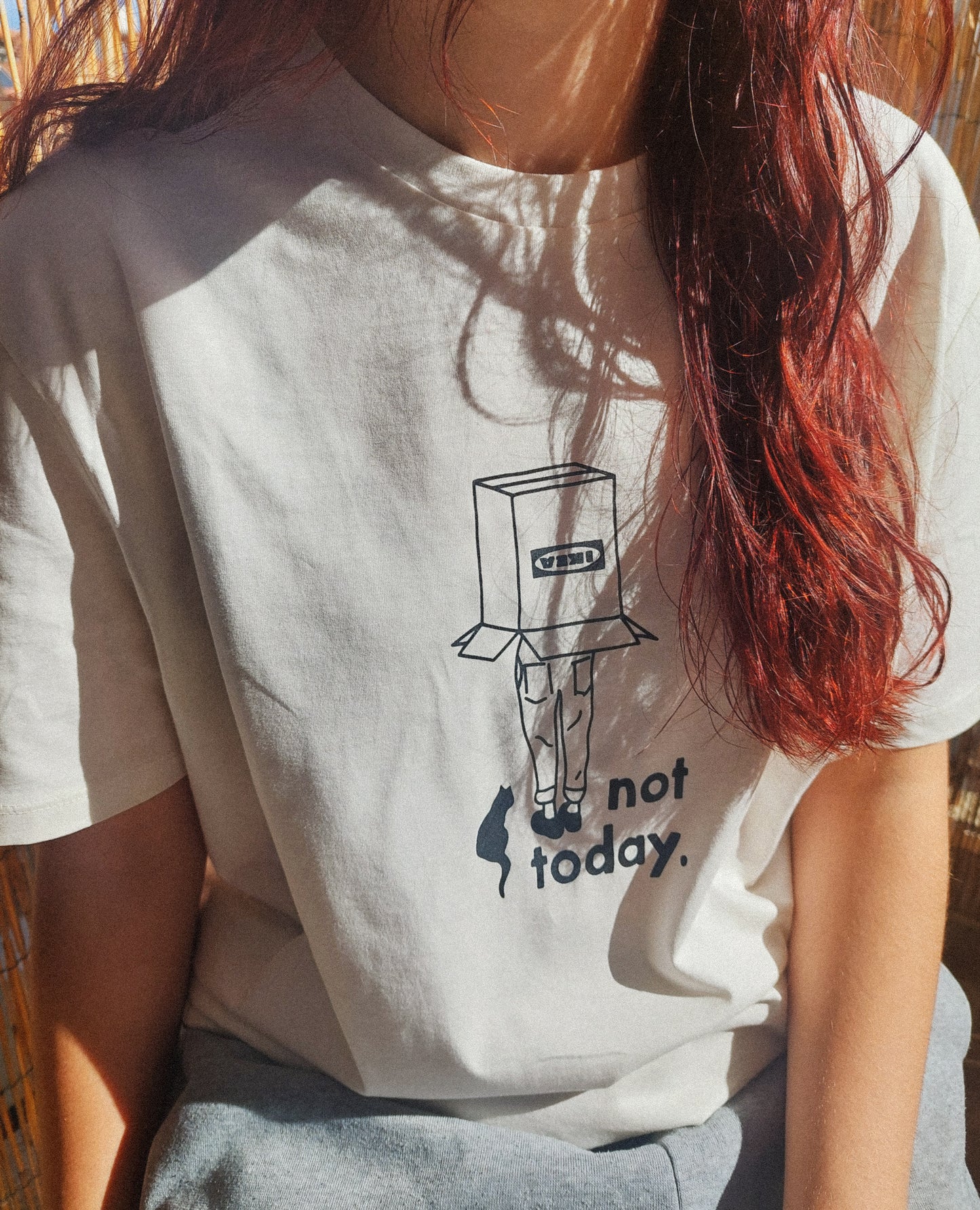 not today ▪ unisex t-shirt