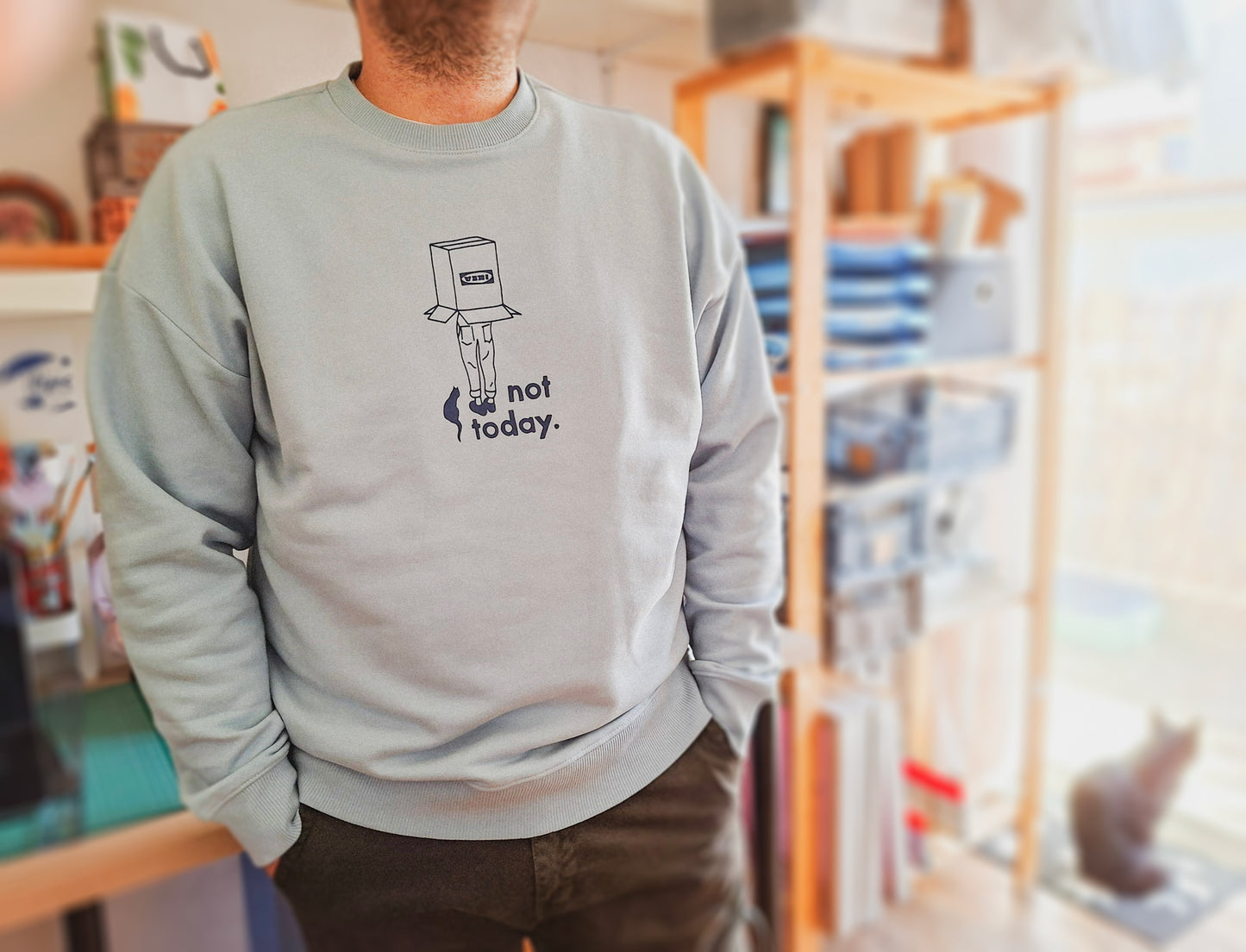 not today ▪ oversize sweatshirt