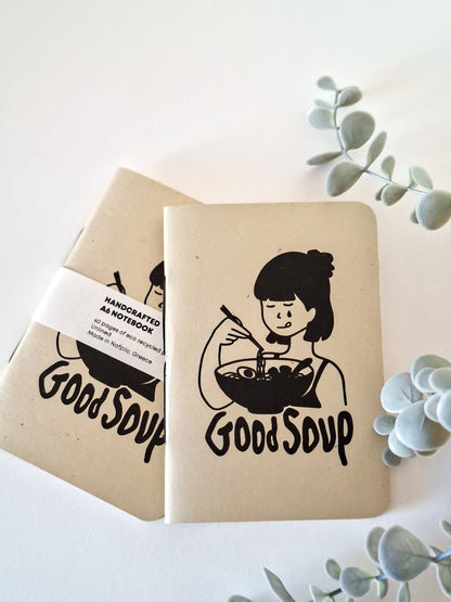 good soup ▪ A6 notebook
