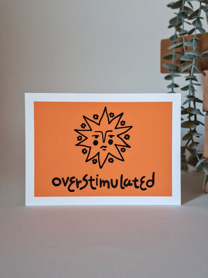 overstimulated ▪ 13x18 print