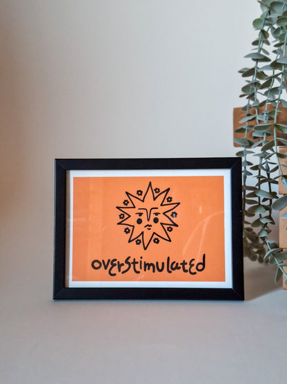 overstimulated ▪ 13x18 print