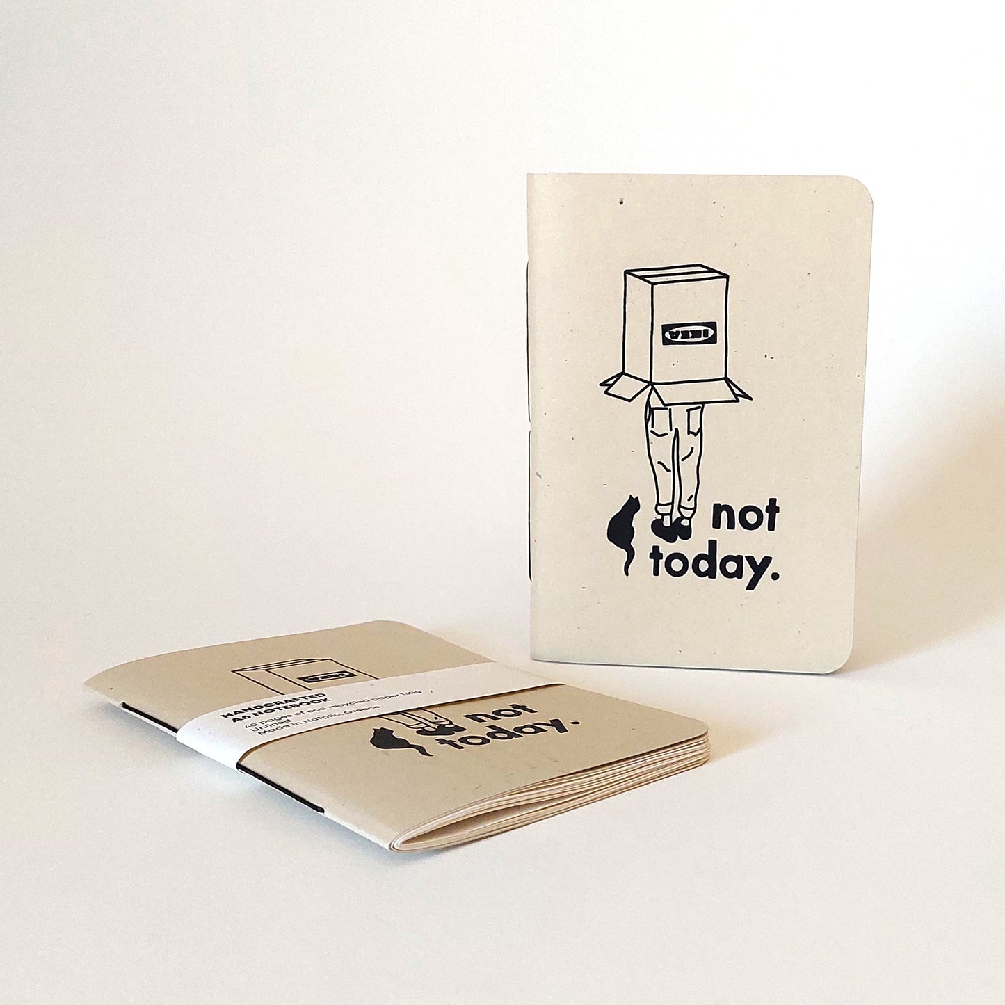 not today ▪ A6 notebook